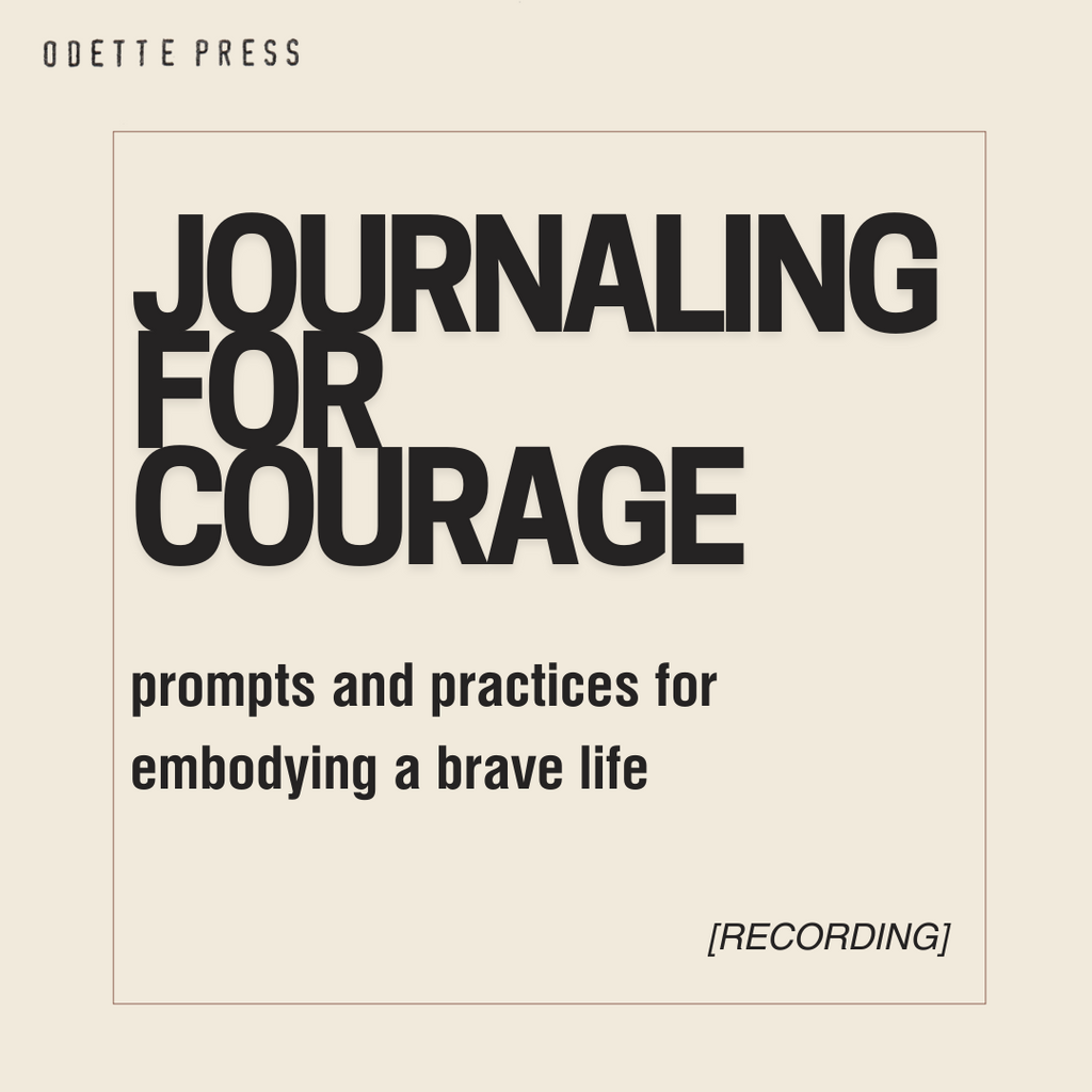 Journaling for Courage [recording]